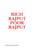 RICH RAJPUT POOR RAJPUT