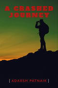 A Crashed Journey