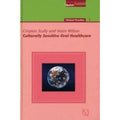 CULTURALLY SENSITIVE ORAL HEALTHCARE CLINICAL PRACTICE VOL 35 (HB 2006)