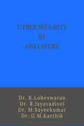Cyber Security In Osi Layers : A Beginners Guide