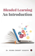 Blended Learning: An Introduction