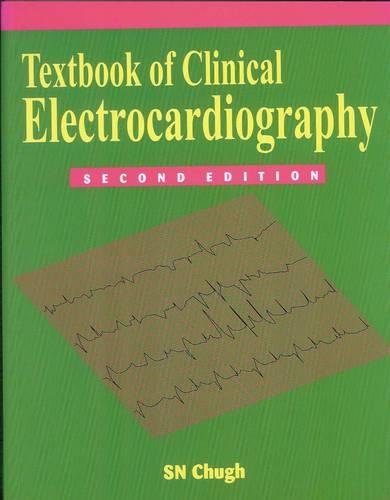 Textbook of Clinical Electrocardiography