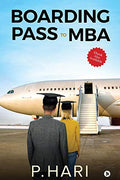Boarding Pass To Mba : Compilation Of Business Decisions