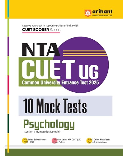 Arihant NTA CUET UG 2025 10 Mock Tests for Psychology (Section II Humanities Domain) | Latest Solved Papers, Based on latest NTA