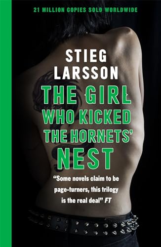 The Girl Who Kicked The Hornets Nest (Reissue) : Millennium Series Book 3