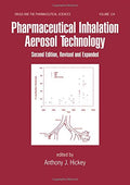 PHARMACEUTICAL INHALATION AEROSOL TECHNOLOGY, 2E(DRUGS & PHARM. SCIENCES, VOL. 134), ISE