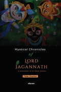 Mystical Chronicles of Lord Jagannath A Collection of 50 Short Stories