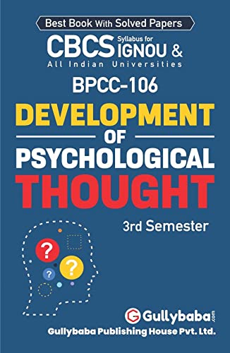 Gullybaba IGNOU BA (Honours) 3rd Sem BPCC106 Development of Psychological Thought in English  Latest Edition IGNOU Help Book w