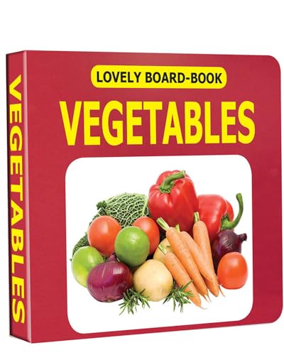 Vegetables Board Book for Babies & Toddlers (02 Years) | Learn Everyday Vegetables with Bright Images, Foiled Cover, Easy Grip &