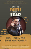 Choose Faith not Fear: POWER TO PROTECT YOUR FUTURE