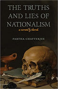 TRUTHS AND LIES OF NATIONALISM, THE (PB)