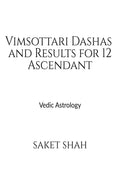 Vimsottari Dashas And Results For 12 Ascendant : Vedic Astrology