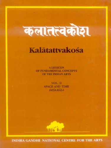 Kalatattvakosa Vol. 2: Space and Time DesaKala