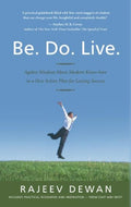 Be. Do. Live