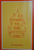 HYMNS TO THE MYSTIC FIRE