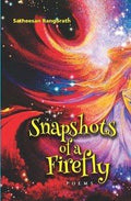 Snapshots of a Firefly (Poems)
