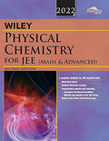 Wileys Physical Chemistry for JEE (Main & Advanced), 2ed, 2022