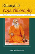PatanjaliS Yoga Philosophy: Based On The Teachings Of Sri Swami Satchidananda