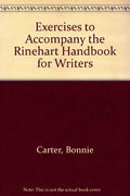 Exercises to Accompany the Rinehart Handbook for Writers