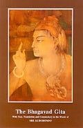 THE BHAGAVAD GITA(PB) WITH TEXT,TRANSLATION AND COMMENTARY IN THE WORDS OF SRI AUROBINDO