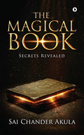 The Magical Book : Secrets Revealed