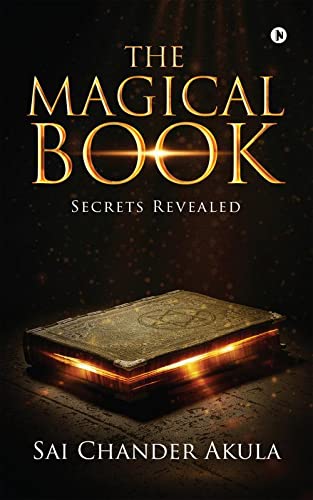 The Magical Book : Secrets Revealed