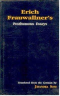 Erich FrauwalinerS Posthumous Essays