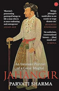 JAHANGIR : An Intimate Portrait of a Great Mughal