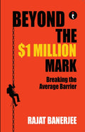 Beyond the $1 Million Mark Breaking the Average Barrier