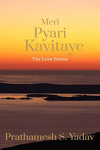 Meri Pyari Kavitaye : The Love Poems