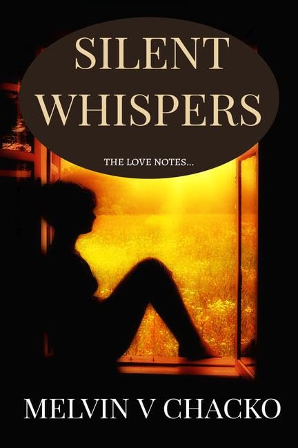 Silent Whispers.... : The Love Notes.