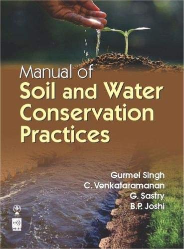 Manual of Soil and Water Conservation Practices
