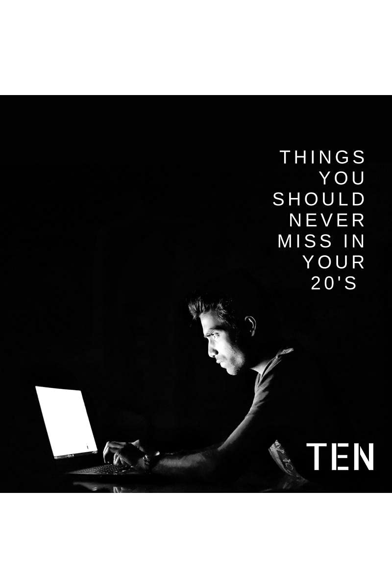 Things You Should Never Miss In Your 20S