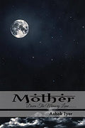 Mother:Down the memory lane