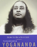 How To Be A Success