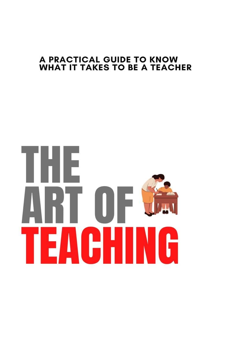 Art of Teaching : Be the best version of yourself to teach!