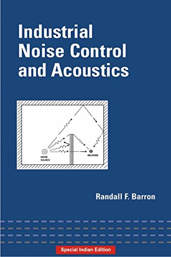 Industrial Noise Control And Acoustics (Mechanical Engineering)