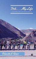 Trek My Life : Living My Experience