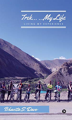 Trek My Life : Living My Experience