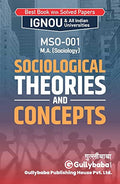 Gullybaba Ignou MA (Latest Edition) MSO001 Sociological : Theories And Concepts, IGNOU Help Books with Solved Sample Question P