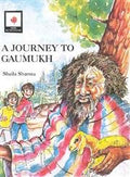 A Journey To Gaumukh