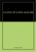 A Love Of Long AgoHb