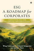 ESG: A Roadmap for Corporates