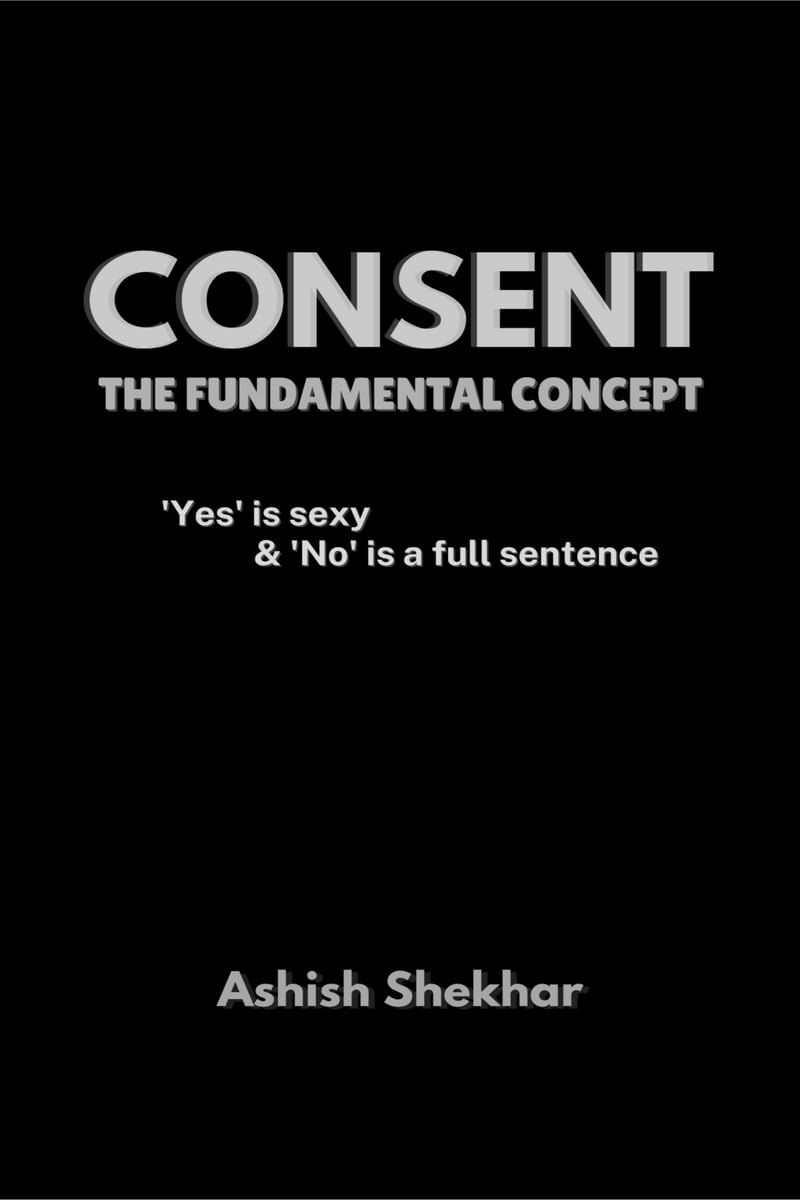 Consent : The Fundamental Concept