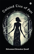 Twisted Ties Of Fate
