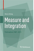 Measure And Integration Publications 1997 2011 (Pb 2018)
