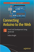 Connecting Arduino To The Web: Front End Development Using Javascript