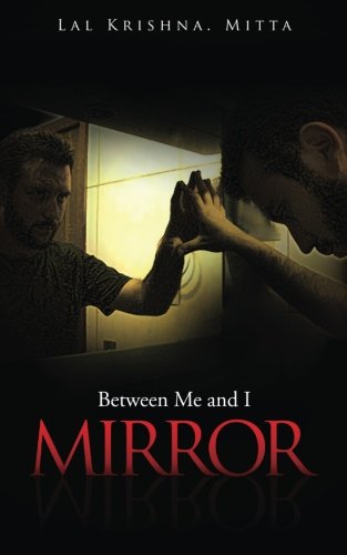 Mirror: Between Me and I
