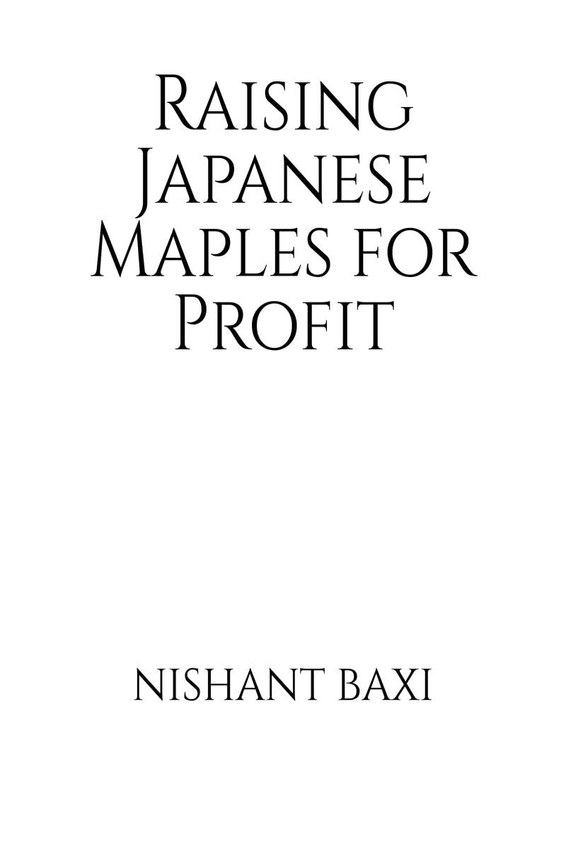 Raising Japanese Maples for Profit