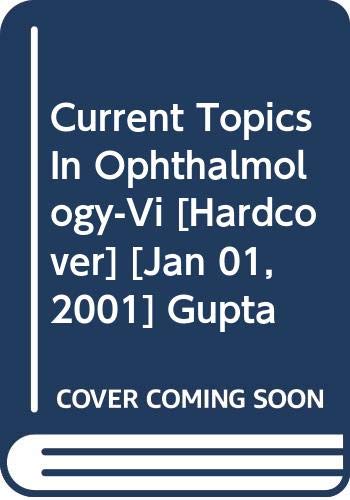 Current Topics In OphthalmologyVi
